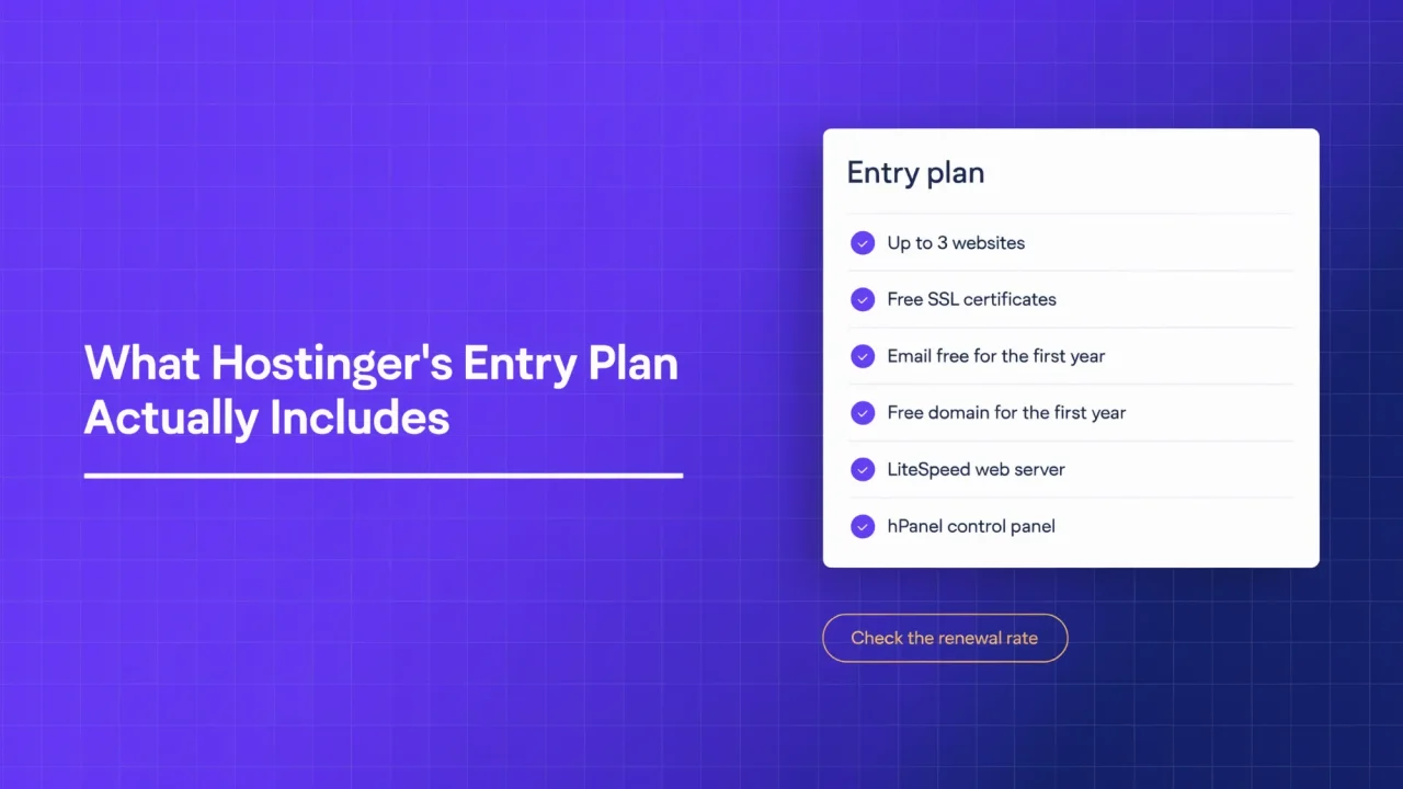 Hostinger Review: What the Entry Price Does and Doesn't Include