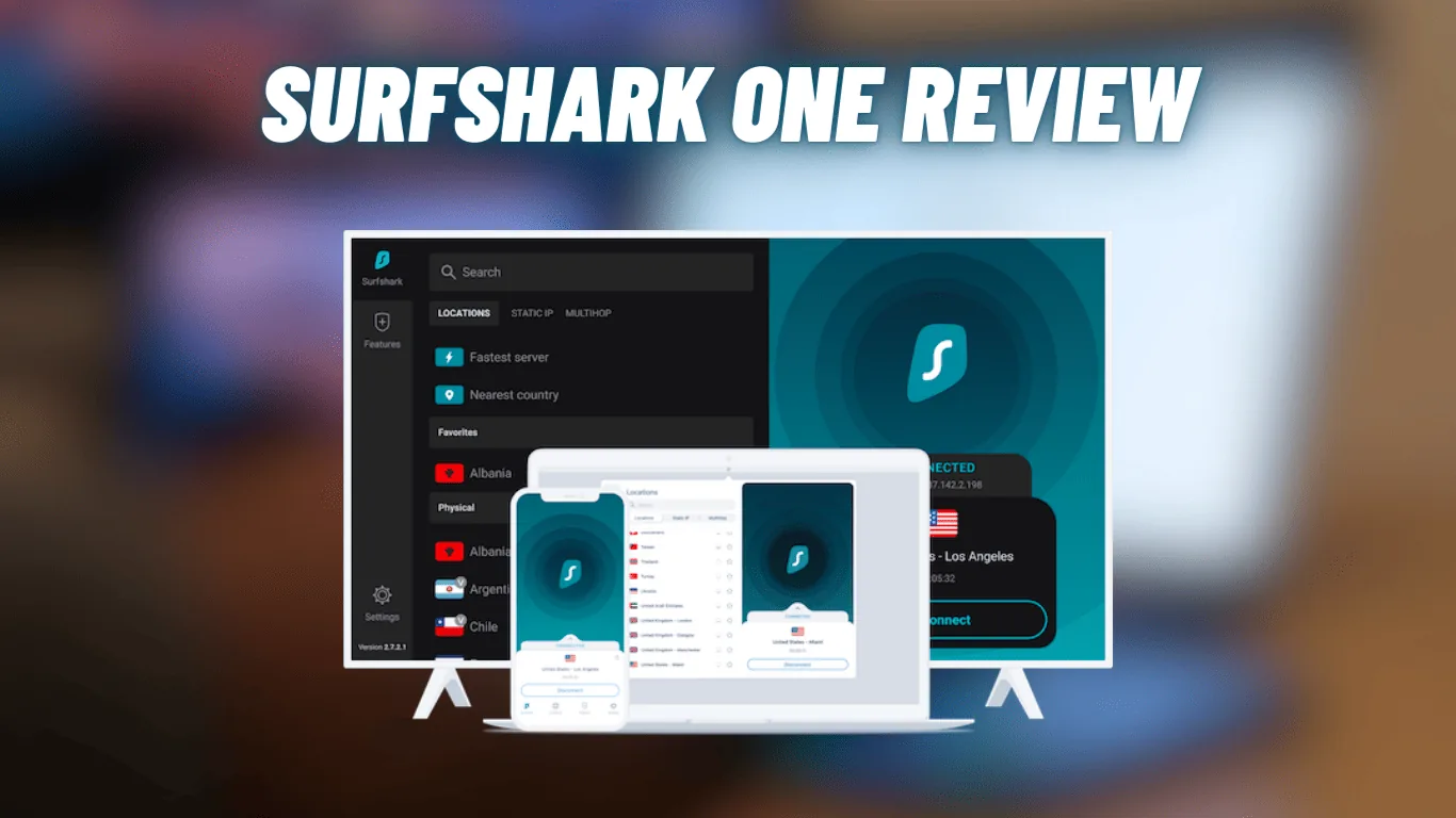 Surfshark One: Why Remote Workers and Streamers Pick It